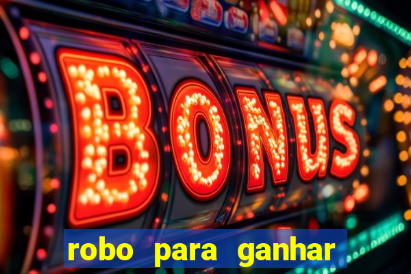 robo para ganhar no fortune tiger